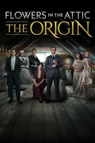 Цветы на чердаке: Начало сериал 2022 смотреть онлайн бесплатно в хорошем качестве HD